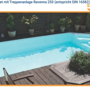 Markenprodukt BALI Rechteckbecken Set Luxus Superpaket mit Treppenanlage Ravenna 250