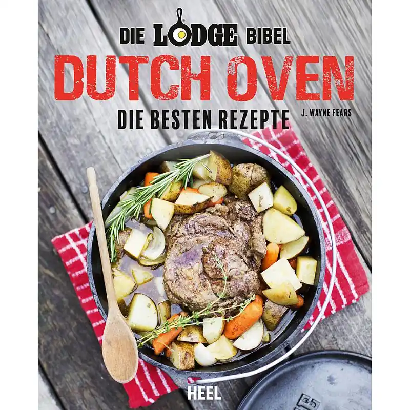 Must-Have Die Lodge Bibel: Dutch Oven